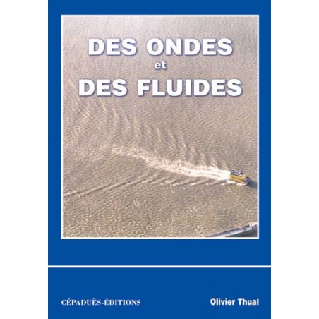 DES ONDES ET DES FLUIDES