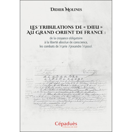 Les tribulations de « Dieu » au Grand Orient de France