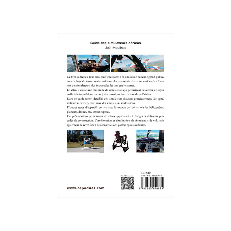 Guide des simulateurs aériens. Tout ce qui vole peut être reproduit en simulateur