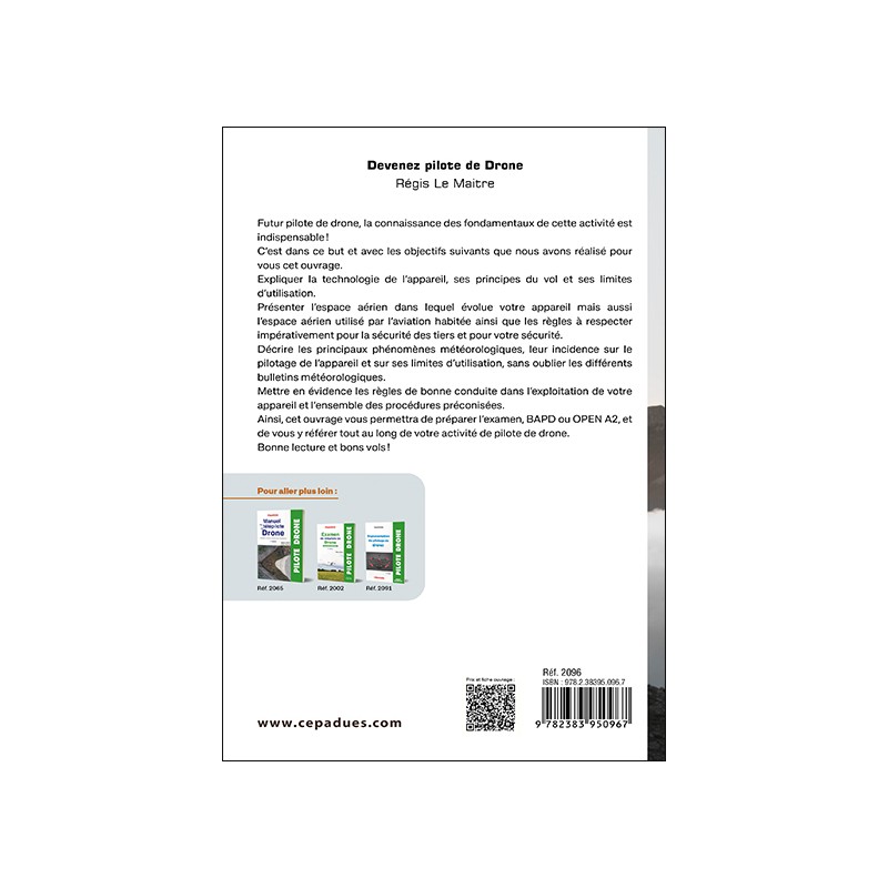 Devenez pilote de Drone. Tout pour réussir l’examen catégorie ouverte Open A2  et obtenir le BAPD