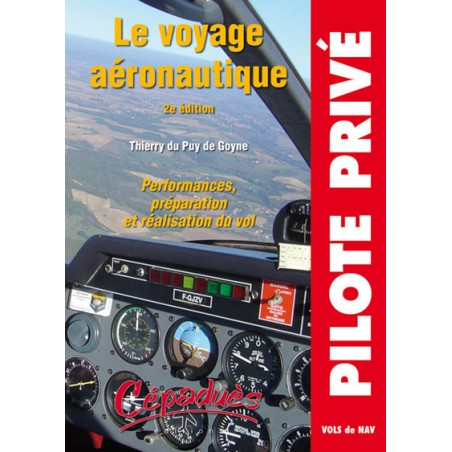 Le Voyage Aéronautique (2ème édition) Le Voyage Aéronautique (2ème édition)