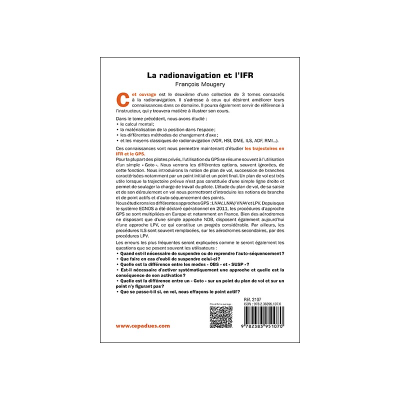 La Radionavigation et l'IFR. L'IFR, le GPS - Tome 2. 2e édition