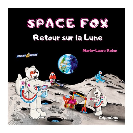 Space Fox. Retour sur la Lune