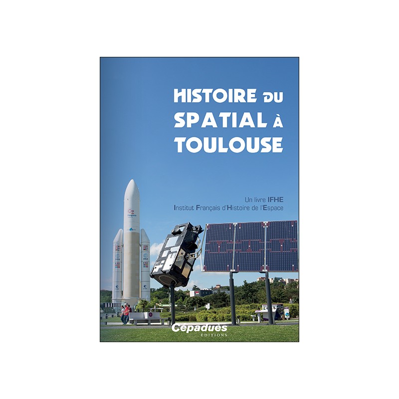 Histoire du spatial à Toulouse