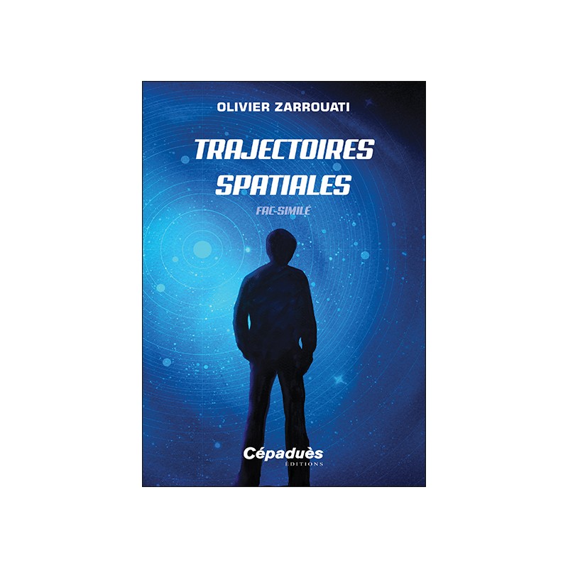 Trajectoires spatiales (Fac-similé)