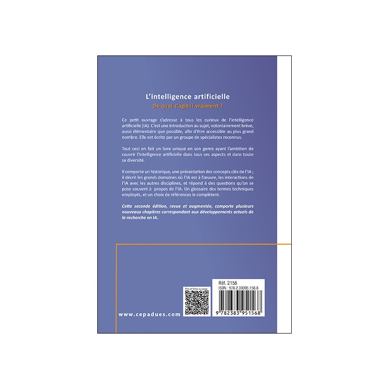 L'intelligence artificielle. De quoi s'agit-il vraiment ? 2e édition