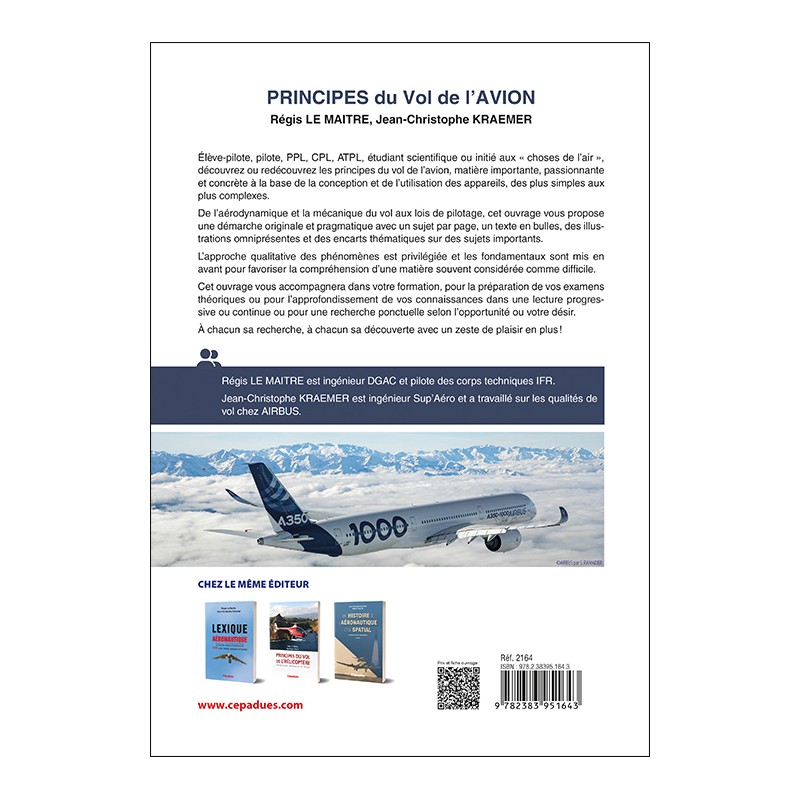 Principes du vol de l'avion. Aérodynamique Mécanique du vol Pilotage. De la PPL à l’ATPL