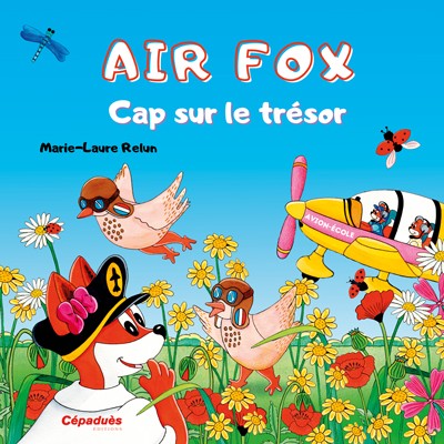 Air Fox. Cap sur le trésor