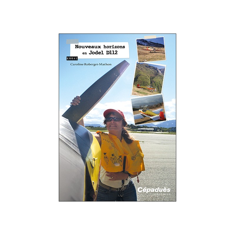 Nouveaux horizons en Jodel D112 (essai)