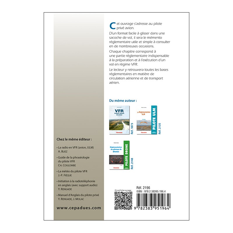 La réglementation du pilote privé avion (conforme AESA) 12e édition
