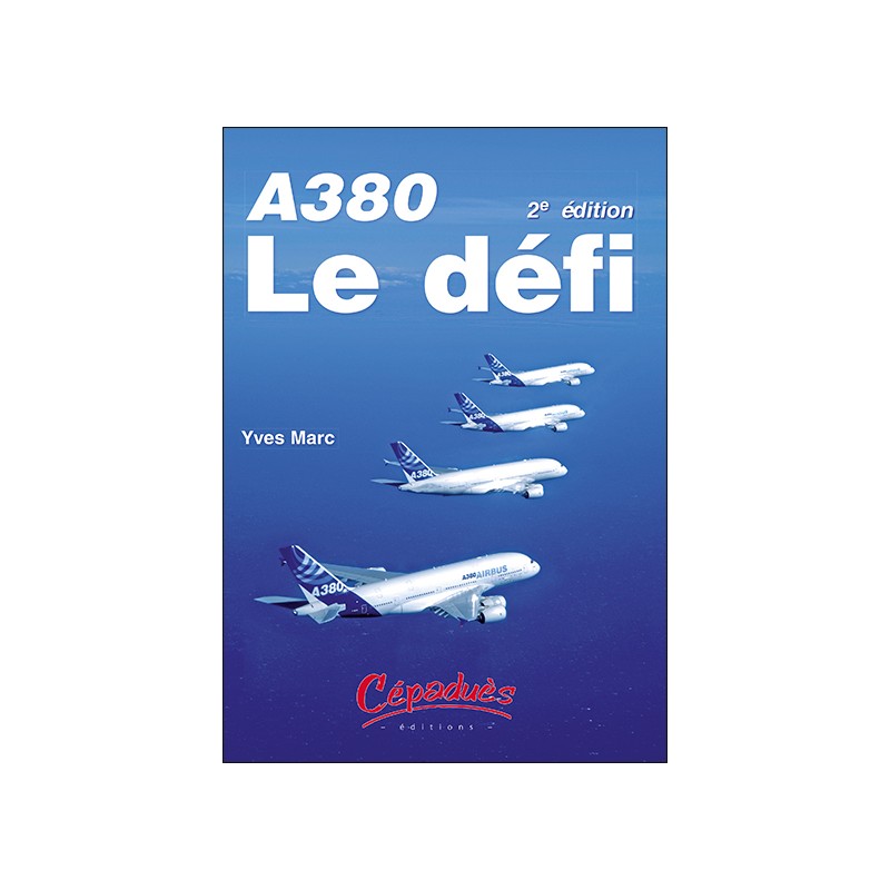 A380 le Défi   2e édition