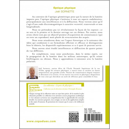 Optique physique. Tome 1. Interférences, Polarisation Optique physique. Tome 1. Interférences, Polarisation