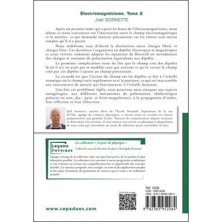 Électromagnétisme. Tome 2. Électromagnétisme dans la matière Électromagnétisme. Tome 2. Électromagnétisme dans la matière