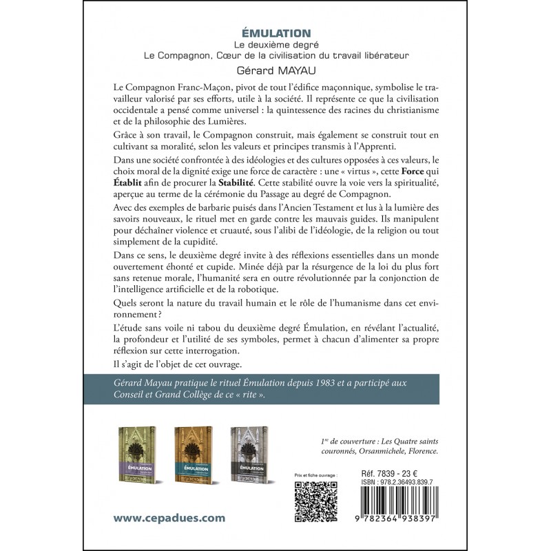 Émulation. Le deuxième degré. Le Compagnon, Cœur de la civilisation du travail libérateur