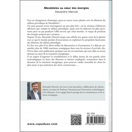 Mendeleïev au cœur des énergies. Enjeux stratégiques des éléments Mendeleïev au cœur des énergies. Enjeux stratégiques des éléments