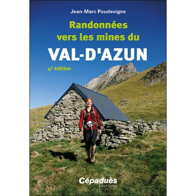 Randonnées vers les mines du Val-d'Azun 4e édition