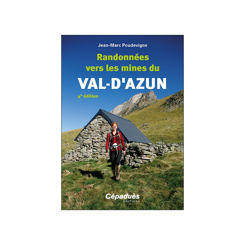 Randonnées vers les mines du Val-d'Azun 4e édition