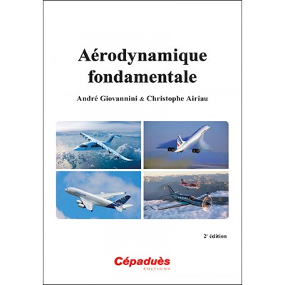 Aérodynamique fondamentale 2e édition