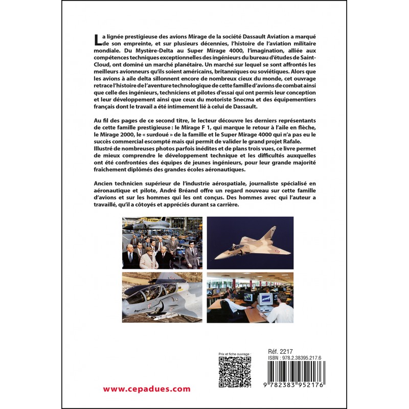 Des Mirage et des Hommes. Du Mirage F1 au Super Mirage 4000