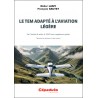 Le TEM adapté à l’aviation légère. De l’intérêt de relier le TEM aux compétences pilote (gestion des menaces et des erreurs) Le TEM adapté à l’aviation légère. De l’intérêt de relier le TEM aux compétences pilote (gestion des menaces et des erreurs)
