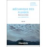 Mécanique des fluides. Tome 3. Ondes dans les fluides Mécanique des fluides. Tome 3. Ondes dans les fluides