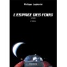 L’espace des fous (essai) 2e édition