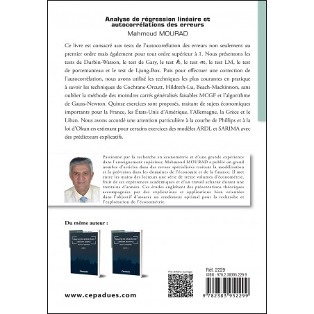 Analyse de régression linéaire et autocorrélations des erreurs. Livre 3. Économétrie Expliquée et Appliquée Analyse de régression linéaire et autocorrélations des erreurs. Livre 3. Économétrie Expliquée et Appliquée