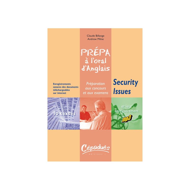 Prépa à l'oral d'anglais : SECURITY ISSUES