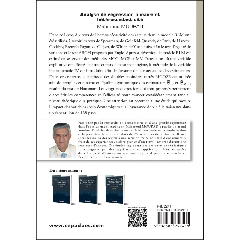 Analyse de régression linéaire et hétéroscédasticité. Livre 4. Économétrie Expliquée et Appliquée