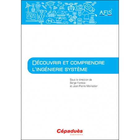 Découvrir et Comprendre l'Ingénierie Système