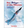 Des Mirage et des Hommes. Du Mystère-Delta au Mirage III F 3