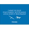 Carnet de route pour planeur, motoplaneur, avion léger et remorqueur