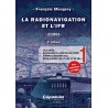 La Radionavigation et l'IFR. Les Bases - Tome 1 - 3e édition