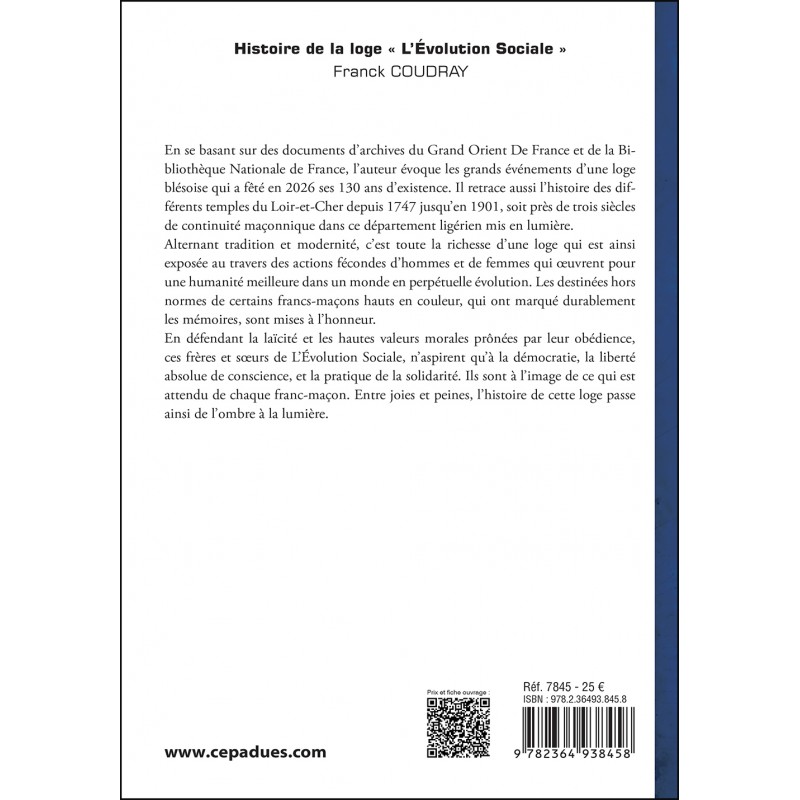 Histoire de la loge « L’Évolution Sociale » et de la Franc-maçonnerie en Loir-et-Cher aux XVIIIe et XIXe siècles