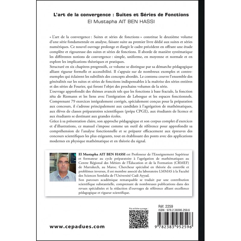 L’art de la convergence : Suites et Séries de Fonctions. Cours et Exercices