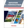 Initiation à l'Aéronautique - Préparer le BIA - 14e édition