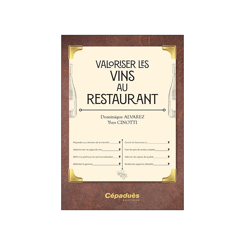 Valoriser les vins au restaurant