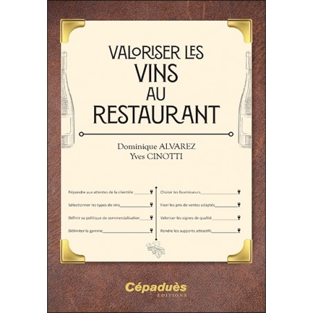 Valoriser les vins au restaurant