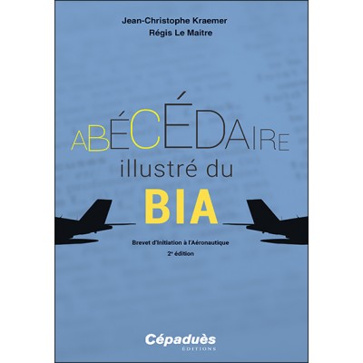 L'Abécédaire illustré du BIA 2e édition