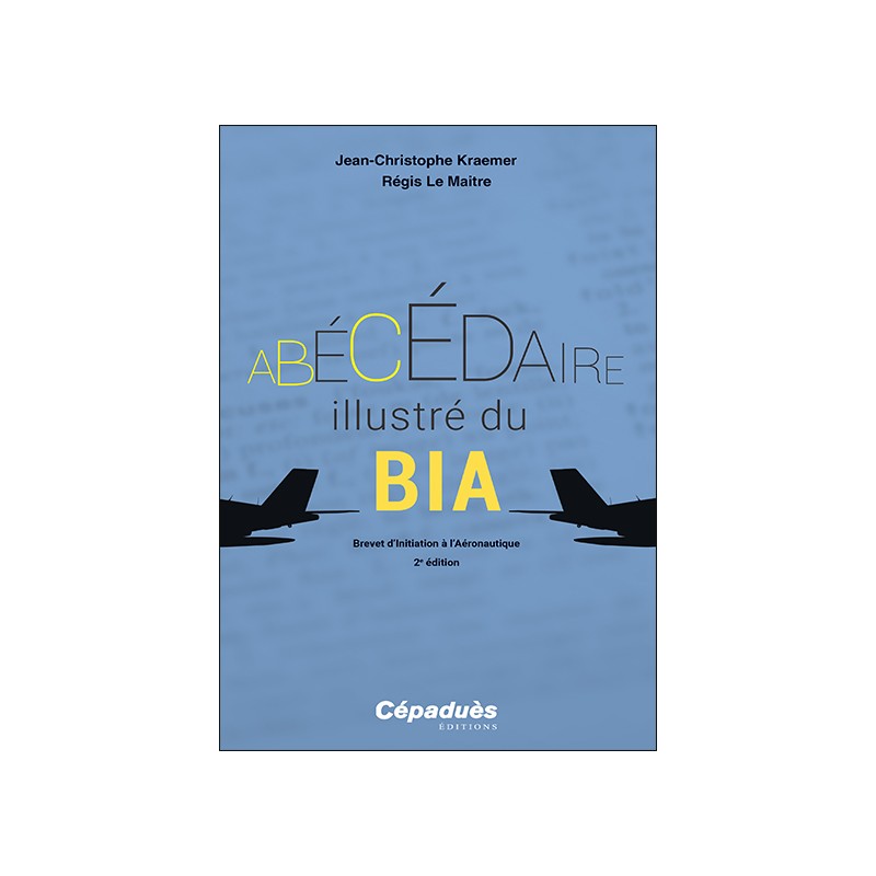 L'Abécédaire illustré du BIA 2e édition