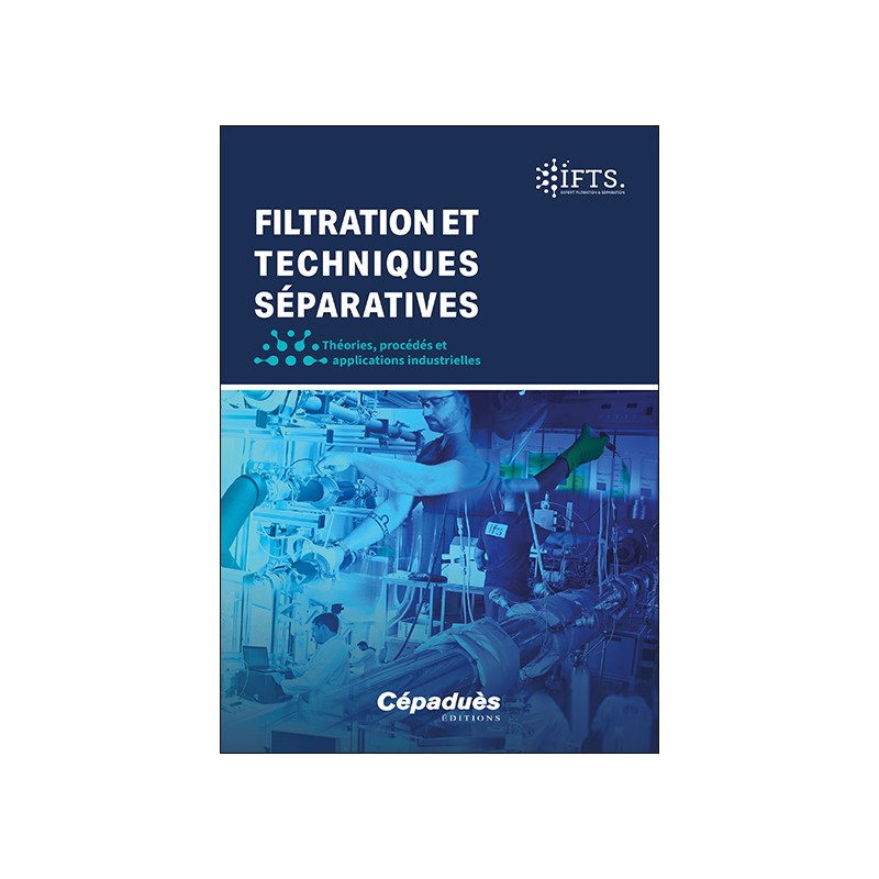 Filtration et Techniques Séparatives. IFTS