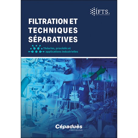Filtration et Techniques Séparatives. IFTS