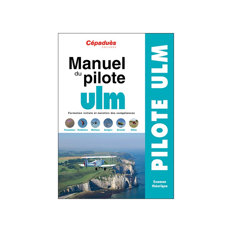 Manuel du Pilote ULM  - 17e édition