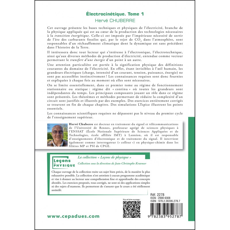 Électrocinétique. Tome 1. Régime stationnaire. Approche physique, exercices corrigés et simulations LTspice