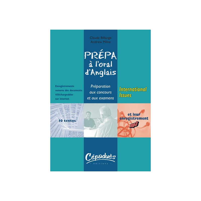 Prépa à l'oral d'anglais : INTERNATIONAL ISSUES