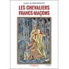 Les chevaliers Francs-Maçons 2e éditon