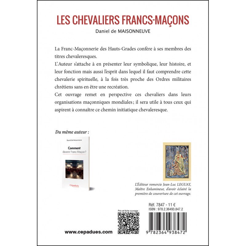 Les chevaliers Francs-Maçons 2e éditon