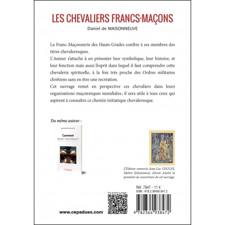 Les chevaliers Francs-Maçons 2e éditon