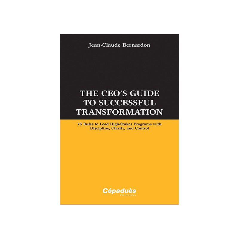 The CEO’s Guide to Successful Transformation