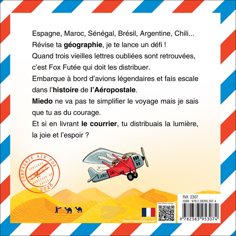 Air Fox. Au cœur du courrier